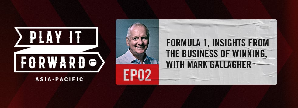 Play It Forward: Formula 1, Insights from the Business of Winning with Mark Gallagher